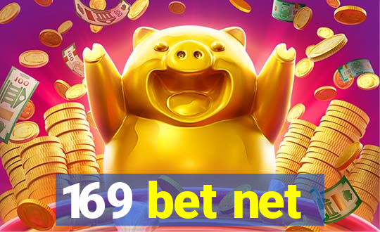 169 bet net